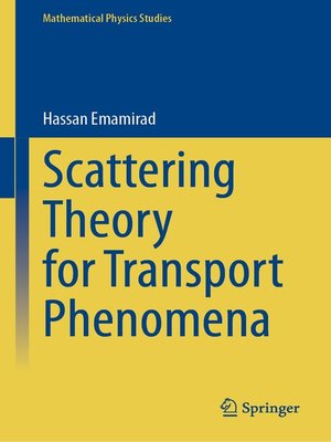 cover image of Scattering Theory for Transport Phenomena
